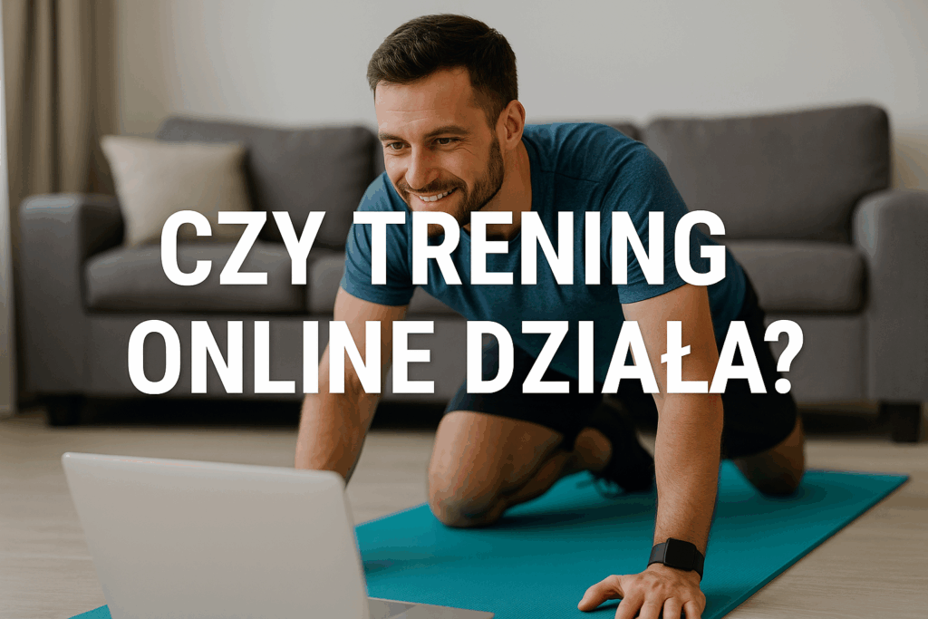 Czy trening online działa?